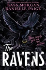 Kass Morgan, Danielle Paige - The Ravens