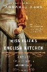 Annabel Abbs - Miss Eliza's English Kitchen
