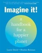 Laurie David, Heather Reisman - Imagine It!