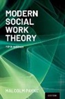 Malcolm Payne, Malcolm (Policy and Development Adviser Payne, Payne Malcolm - Modern Social Work Theory