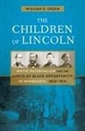 William D Green, William D. Green - Children of Lincoln
