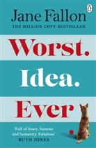 Jane Fallon - Worst Idea Ever