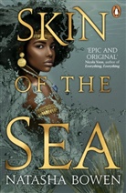 Natasha Bowen - Skin of the Sea