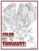 Frank Ayala - Color My Thoughts