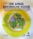 Thomas Ruhl, Thomas Ruhl - Die junge bayerische Küche