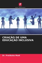 Pratiksha Modi - CRIAÇÃO DE UMA EDUCAÇÃO INCLUSIVA