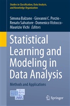 Simona Balzano, Giovann C Porzio, Giovanni C Porzio, Giovanni C. Porzio, Renato Salvatore, Renato Salvatore et al... - Statistical Learning and Modeling in Data Analysis