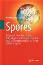 Maria Lodovica Gullino - Spores