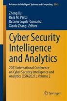 Octavio Loyola-González, Octavio Loyola-González et al, Rez M Parizi, Reza M Parizi, Reza M. Parizi, Zheng Xu... - Cyber Security Intelligence and Analytics