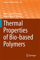 Androsch, Androsch, René Androsch, Maria Laura Di Lorenzo, Mari Laura Di Lorenzo, Maria Laura Di Lorenzo - Thermal Properties of Bio-based Polymers