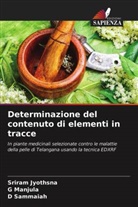 Sriram Jyothsna, G Manjula, G. Manjula, D Sammaiah, D. Sammaiah - Determinazione del contenuto di elementi in tracce