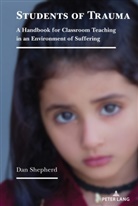 Dan Shepherd, Shepherd Dan - Students of Trauma