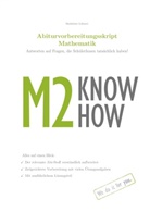 Madeleine Löhnert - Abiturvorbereitungsskript Mathematik