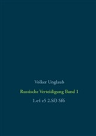 Volker Unglaub - Russische Verteidigung Band 1