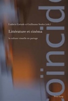 Ludovic Cortade, Guillaum Soulez, Guillaume Soulez, Andrew McGregor, Cortade, Ludovi Cortade... - Littérature et cinéma