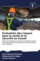 Samer Abuzerr, Mohammed Al Agha, Rami Khaled Shehada - Évaluation des risques pour la santé et la sécurité au travail