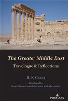 H K Chang, H. K. Chang - The Greater Middle East