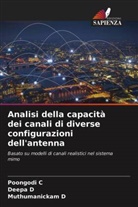 Poongodi C, Deepa D, Muthumanickam D - Analisi della capacità dei canali di diverse configurazioni dell'antenna