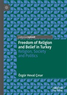 Özgür Heval Ç¿nar, Özgür Heval Çinar - Freedom of Religion and Belief in Turkey