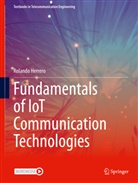 Rolando Herrero - Fundamentals of IoT Communication Technologies