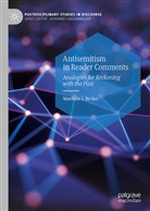 Matthias Becker, Matthias J Becker, Matthias J. Becker - Antisemitism in Reader Comments
