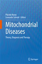 Placid Navas, Placido Navas, Salviati, Salviati, Leonardo Salviati - Mitochondrial Diseases