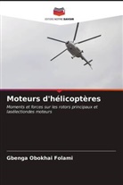 Gbenga Obokhai Folami - Moteurs d'hélicoptères