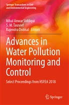 Rajendra Dobhal, M Tauseef, S M Tauseef, Nihal Anwar Siddiqui, S. M. Tauseef - Advances in Water Pollution Monitoring and Control