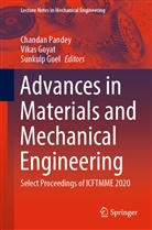 Sunkulp Goel, Vika Goyat, Vikas Goyat, Chandan Pandey - Advances in Materials and Mechanical Engineering