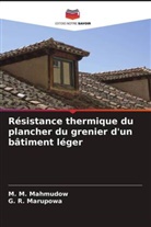 M. M. Mahmudow, G. R. Marupowa - Résistance thermique du plancher du grenier d'un bâtiment léger