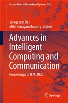 Swagata Das, Swagatam Das, Mihir Narayan Mohanty, Narayan Mohanty, Narayan Mohanty - Advances in Intelligent Computing and Communication