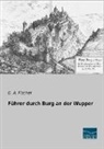 G A Fischer, G. A. Fischer - Führer durch Burg an der Wupper