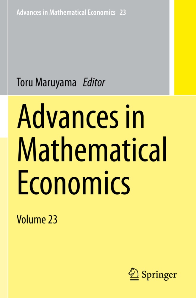 Tor Maruyama, Toru Maruyama - Advances in Mathematical Economics Volume 23