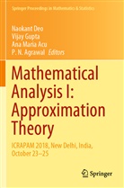 Ana Maria Acu, P. N. Agrawal, Naokant Deo, Vija Gupta, Vijay Gupta, Ana Maria Acu et al - Mathematical Analysis I: Approximation Theory
