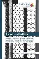 Hernán Alejandro Olano-García - Átomos al infinito