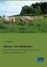 F Burgtorf, F. Burgtorf - Wiesen- und Weidenbau