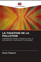 Grant Taljaard - LA TAXATION DE LA POLLUTION