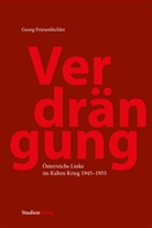 Georg Friesenbichler - Verdrängung