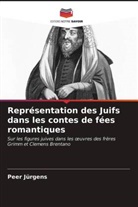 Peer Jürgens - Représentation des Juifs dans les contes de fées romantiques