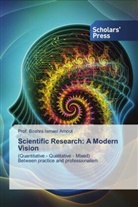 Boshra Arnout, Boshra Ismael Arnout, Prof. Boshra Ismael Arnout - Scientific Research: A Modern Vision