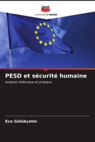 Ece Gölükçetin - PESD et sécurité humaine