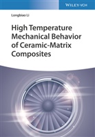 Longbiao Li - High Temperature Mechanical Behavior of Ceramic-Matrix Composites