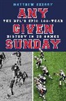 Matthew Sherry, Sherry Matthew - Any Given Sunday