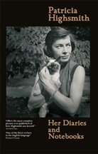Patricia Highsmith, Anna von Planta - Diaries and Notebooks
