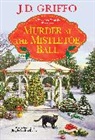 J D Griffo, J. D. Griffo, J.D. Griffo - Murder at the Mistletoe Ball