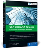 Petra Kuhn, Thoma Kunze, Thomas Kunze, Christian Kurzke, Daniela Reinelt, Daniela u a Reinelt... - SAP S/4HANA Finance