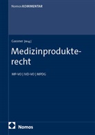 Ulrich M. Gassner, Ulric M Gassner, Ulrich M Gassner - Medizinprodukterecht