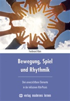 Ferdinand Klein - Bewegung, Spiel und Rhythmik