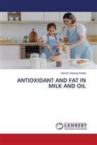 Ashwini Sarang Pande - ANTIOXIDANT AND FAT IN MILK AND OIL