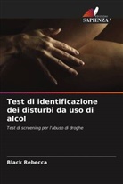 Black Rebecca - Test di identificazione dei disturbi da uso di alcol